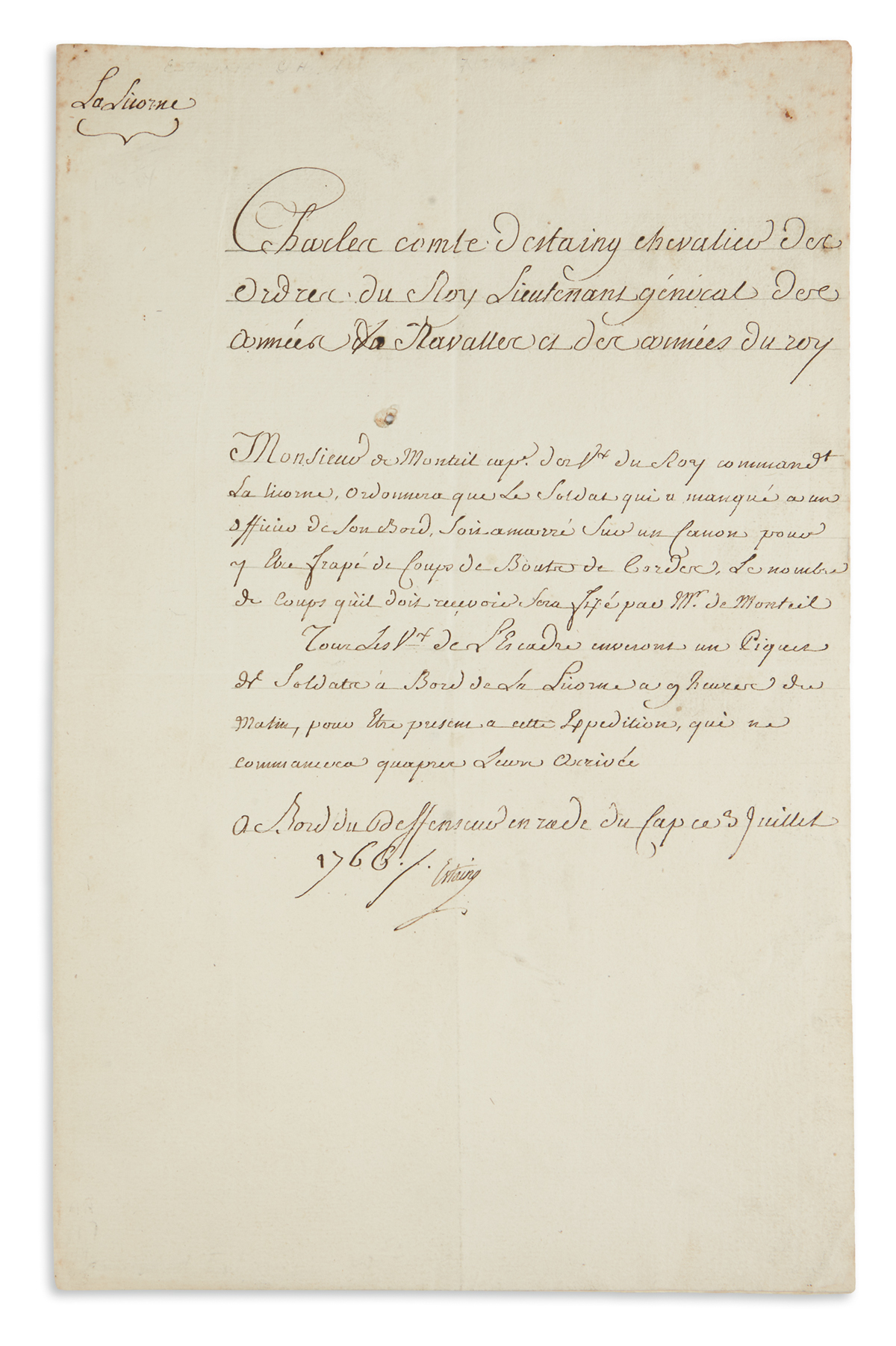 CHARLES HECTOR DESTAING. Document Signed, Estaing, ordering Lt. General of Naval Forces De Monteil to flog a soldier...